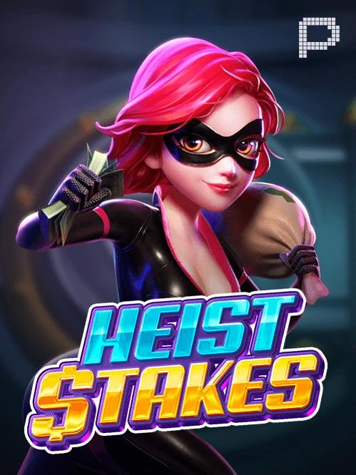 Heist-Stakes